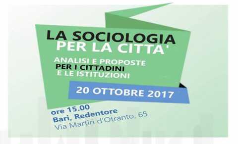 Bari, La sociologia per la citt: al Redentore incontro sulle politiche sociali